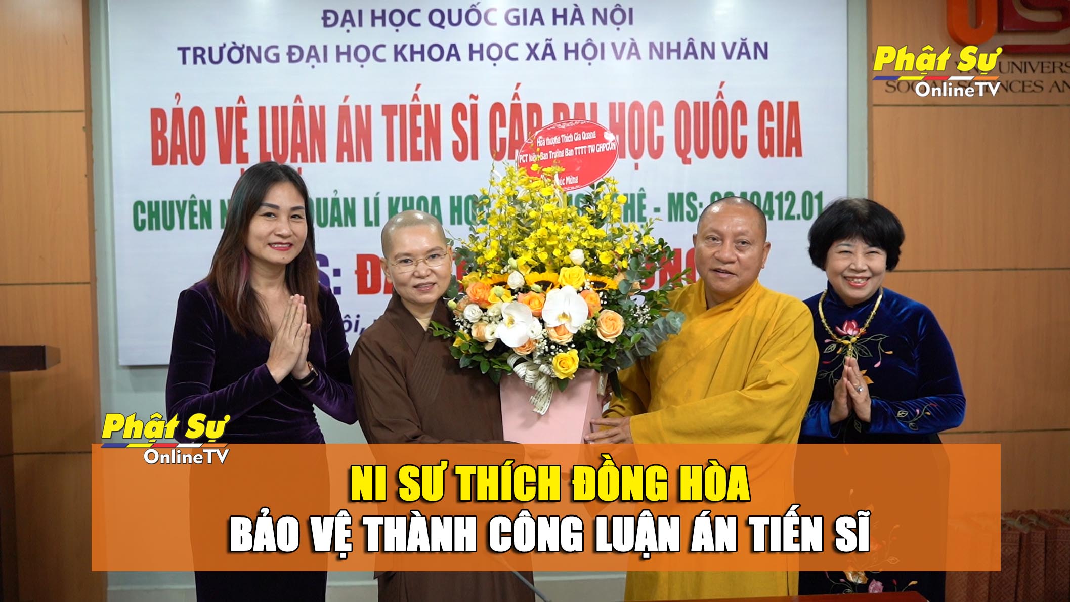 [Video] Hà Nội: Ni sư Thích Đồng Hòa bảo vệ thành công luận án Tiến sĩ