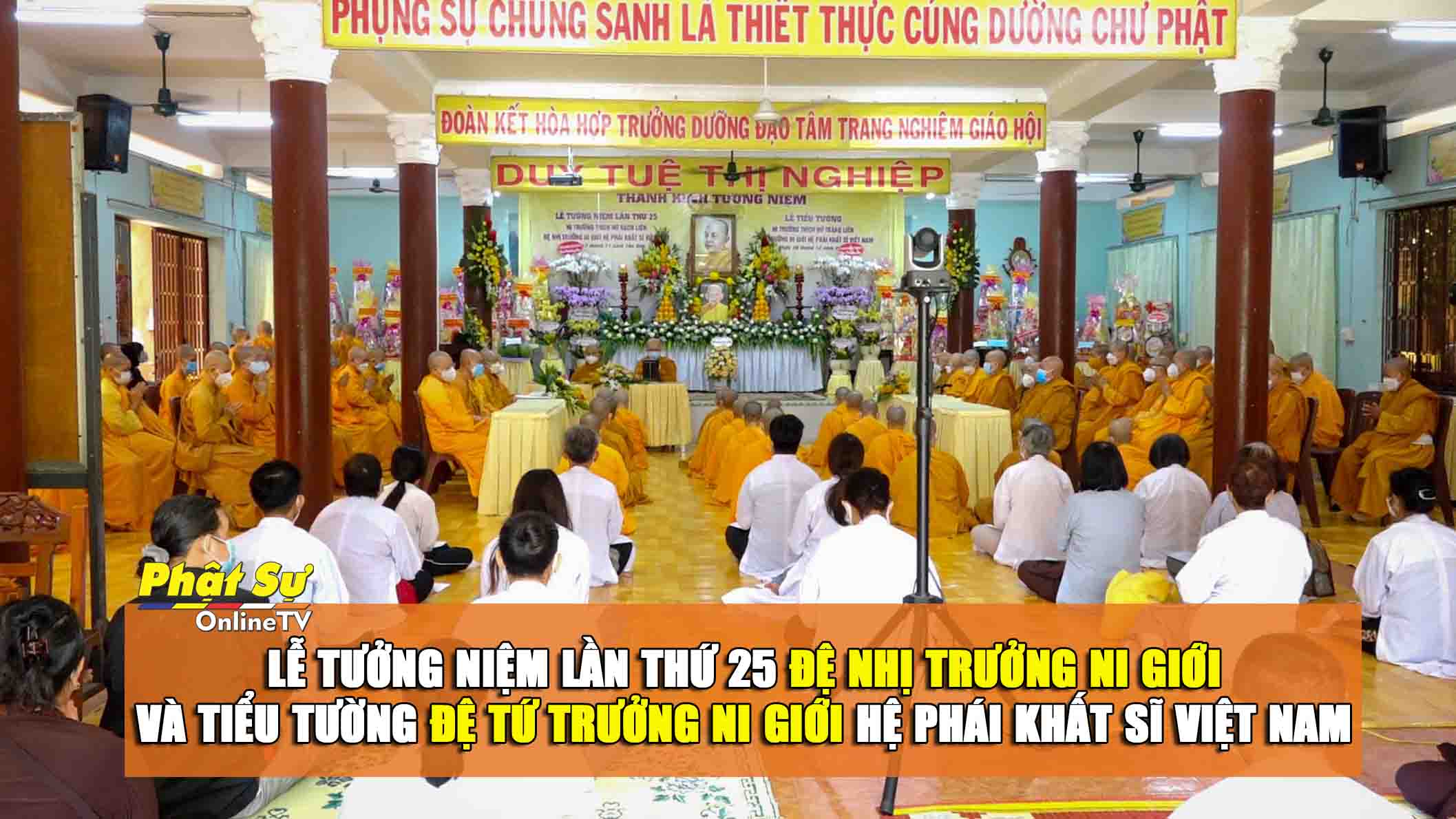 [Video] TP. HCM: Lễ tưởng niệm lần thứ 25 Đệ nhị Trưởng Ni giới và Tiểu tường Đệ tứ Trưởng Ni giới Hệ phái Khất sĩ Việt Nam