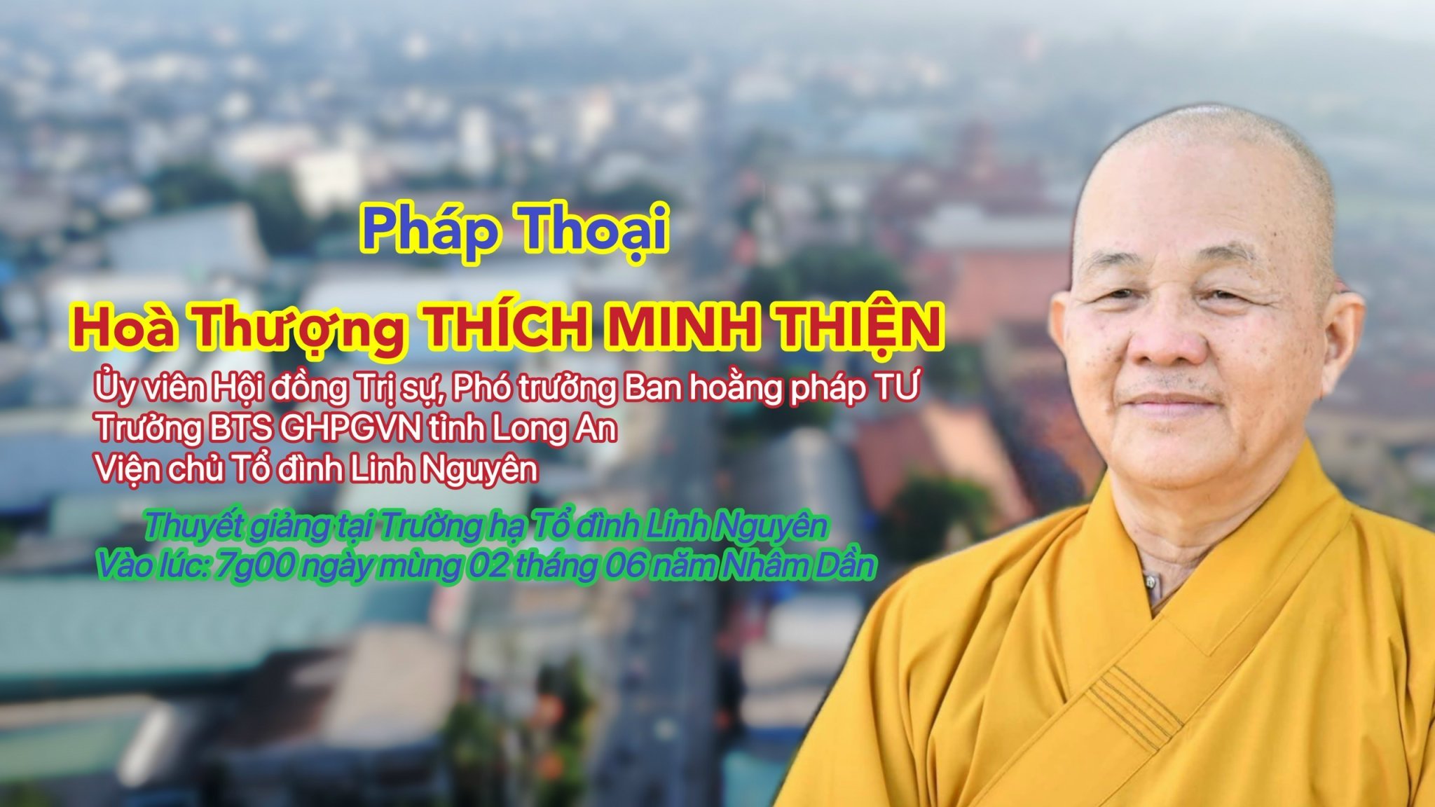 Long An: Hòa thượng Thích Minh Thiện thuyết giảng tại các trường hạ huyện Đức Hòa