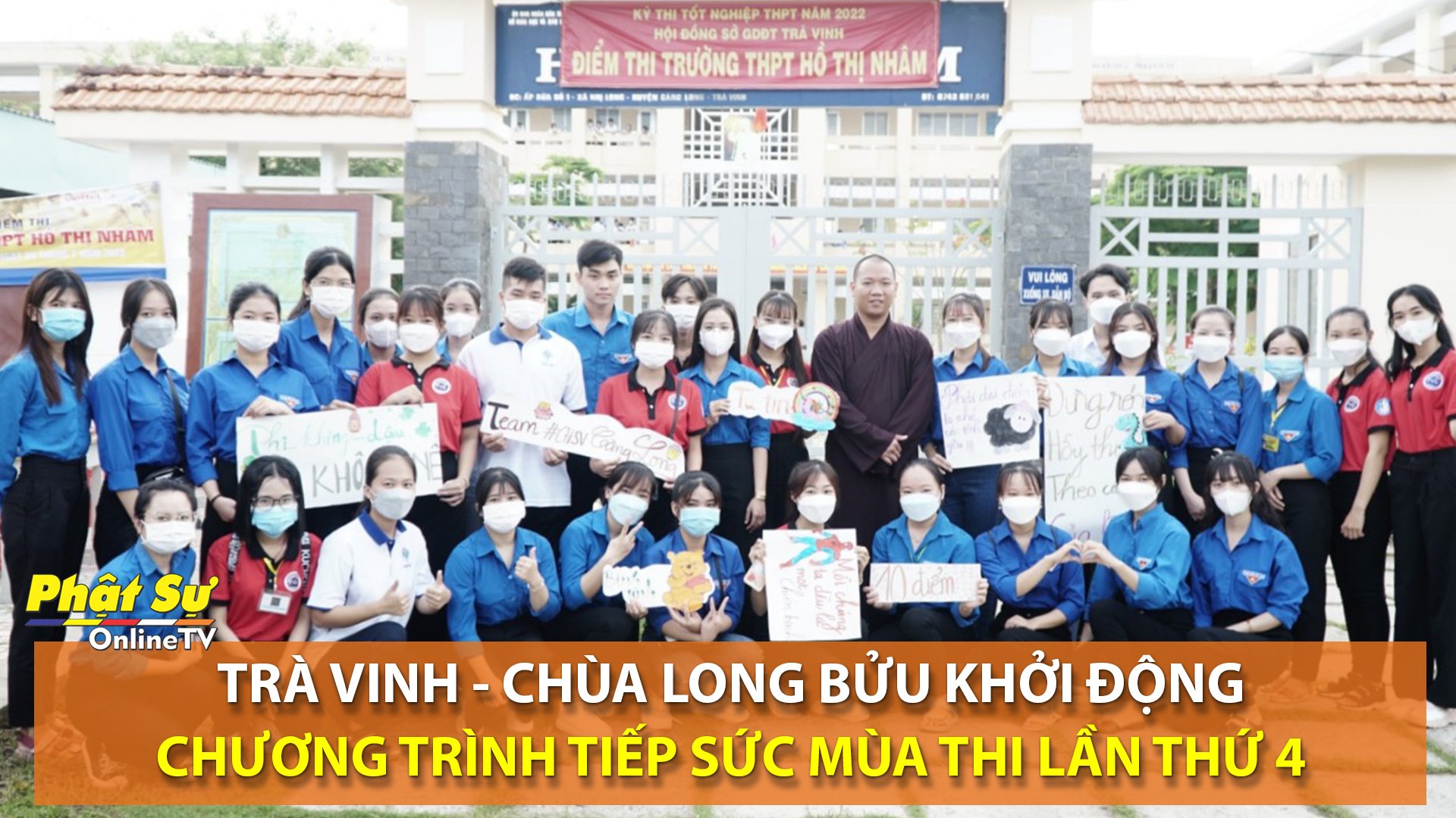 [Video] TRÀ VINH: CHÙA LONG BỬU KHỞI ĐỘNG CHƯƠNG TRÌNH TIẾP SỨC MÙA THI LẦN THỨ 4
