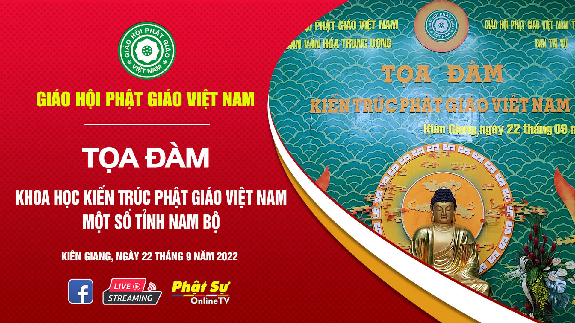 Trực tiếp: Tọa đàm kiến trúc Phật giáo Việt Nam tại chùa Phật Quang - Kiên Giang