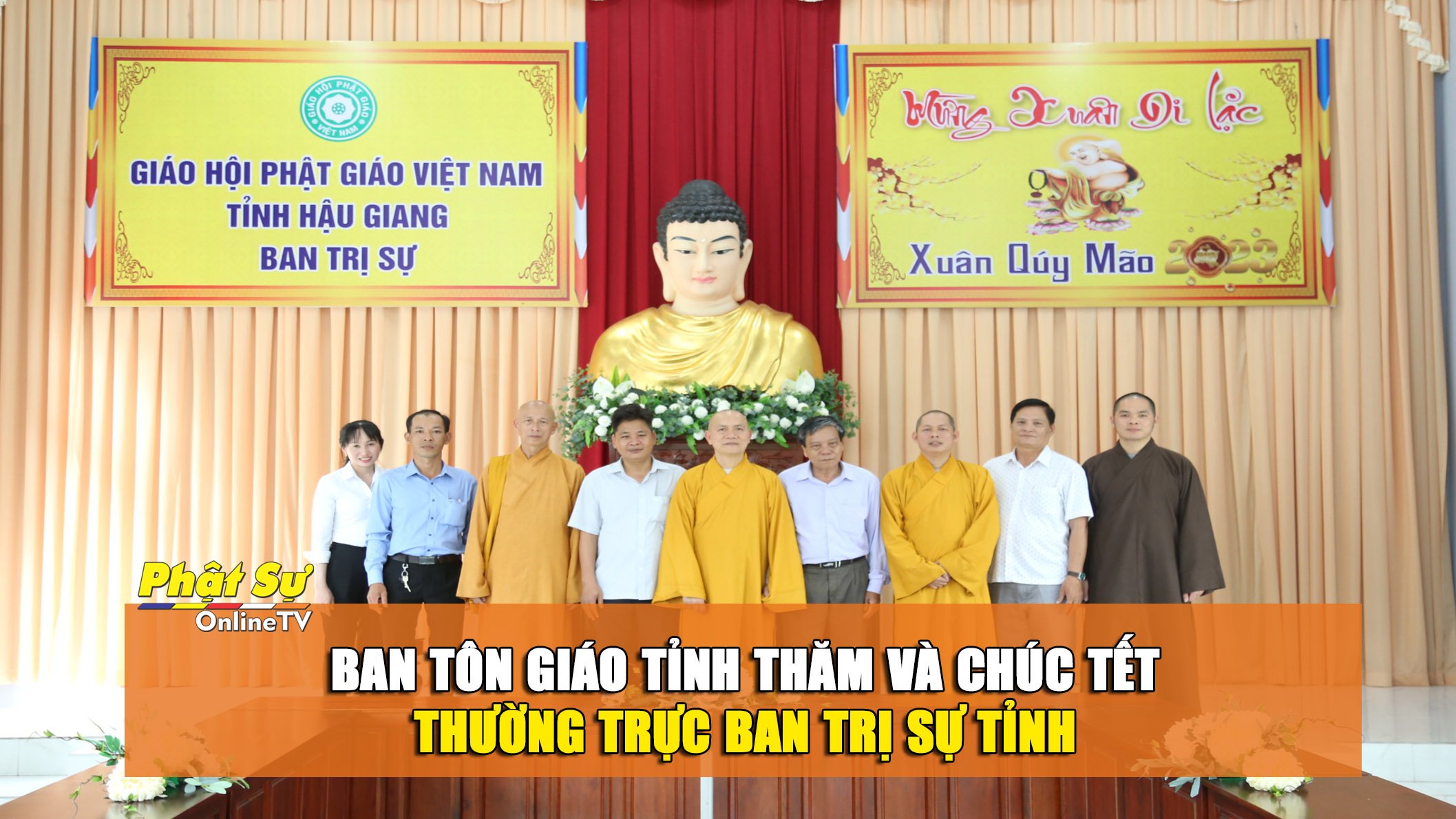 [Video] Hậu Giang: Ban Tôn giáo tỉnh thăm và chúc tết Thường trực Ban Trị sự tỉnh