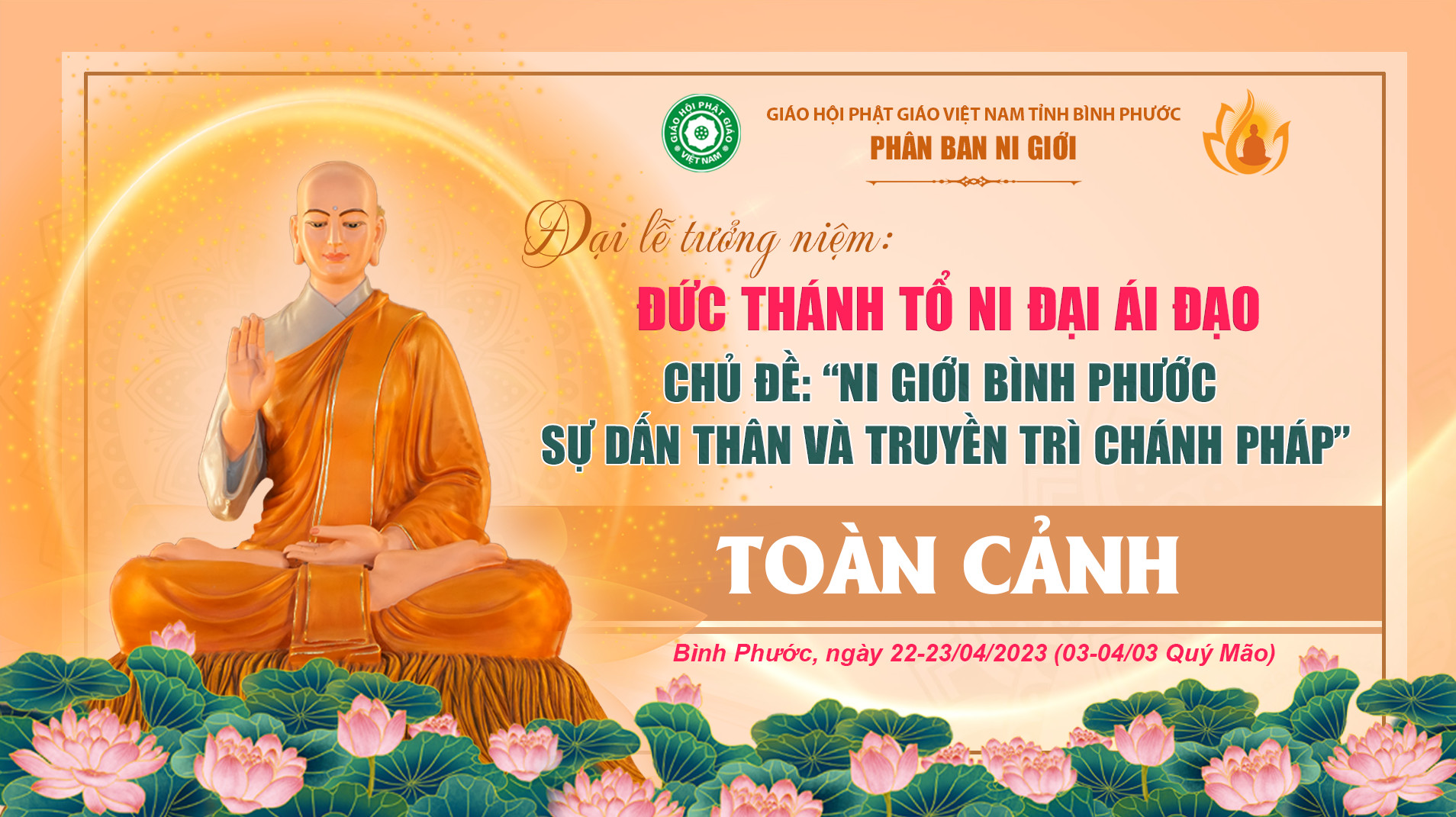 Toàn Cảnh - Bình Phước: Đại lễ Tưởng niệm Đức Thánh Tổ Đại Ái Đạo & chư tôn đức Ni tiền bối hữu công Phật giáo Việt Nam - năm 2023 tại tỉnh Bình Phước