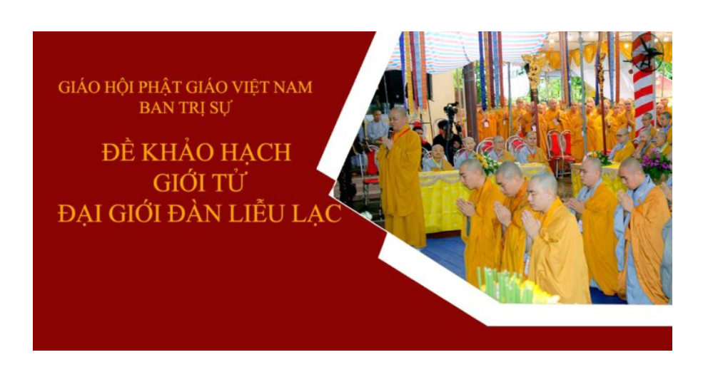 Đề thi (vấn-đáp) dành cho giới tử Đại Giới Đàn Liễu Lạc 2023