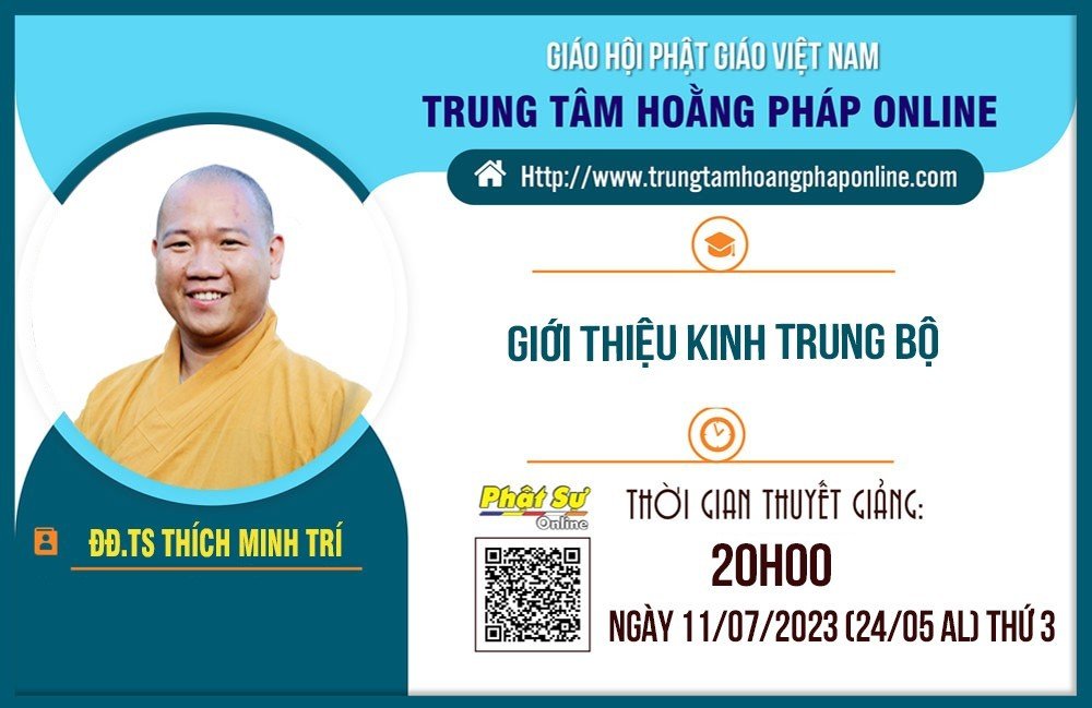🛑Trực tiếp 11/7: ĐĐ. Thích Minh Trí thuyết giảng Giới Thiệu Kinh Trung Bộ