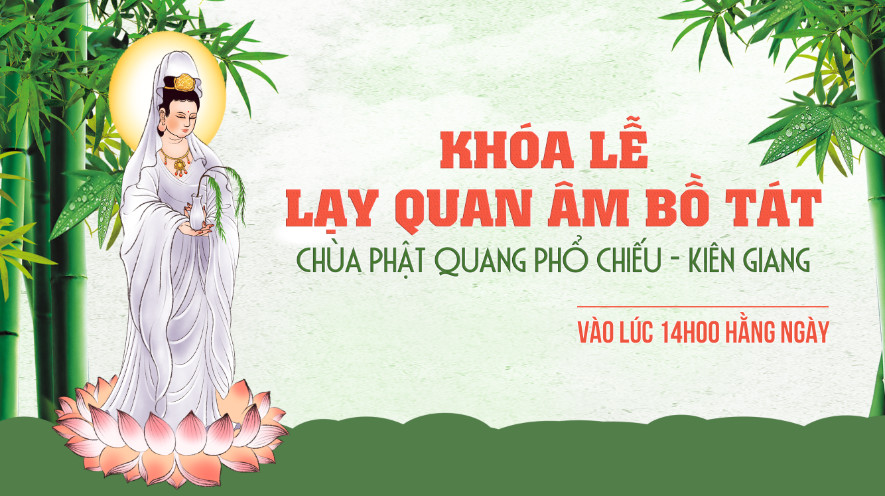 🛑Trực tiếp 18/7: Khóa lễ lạy Quan Âm Bồ Tát chùa Phật Quang Phổ Chiếu - Kiên Giang