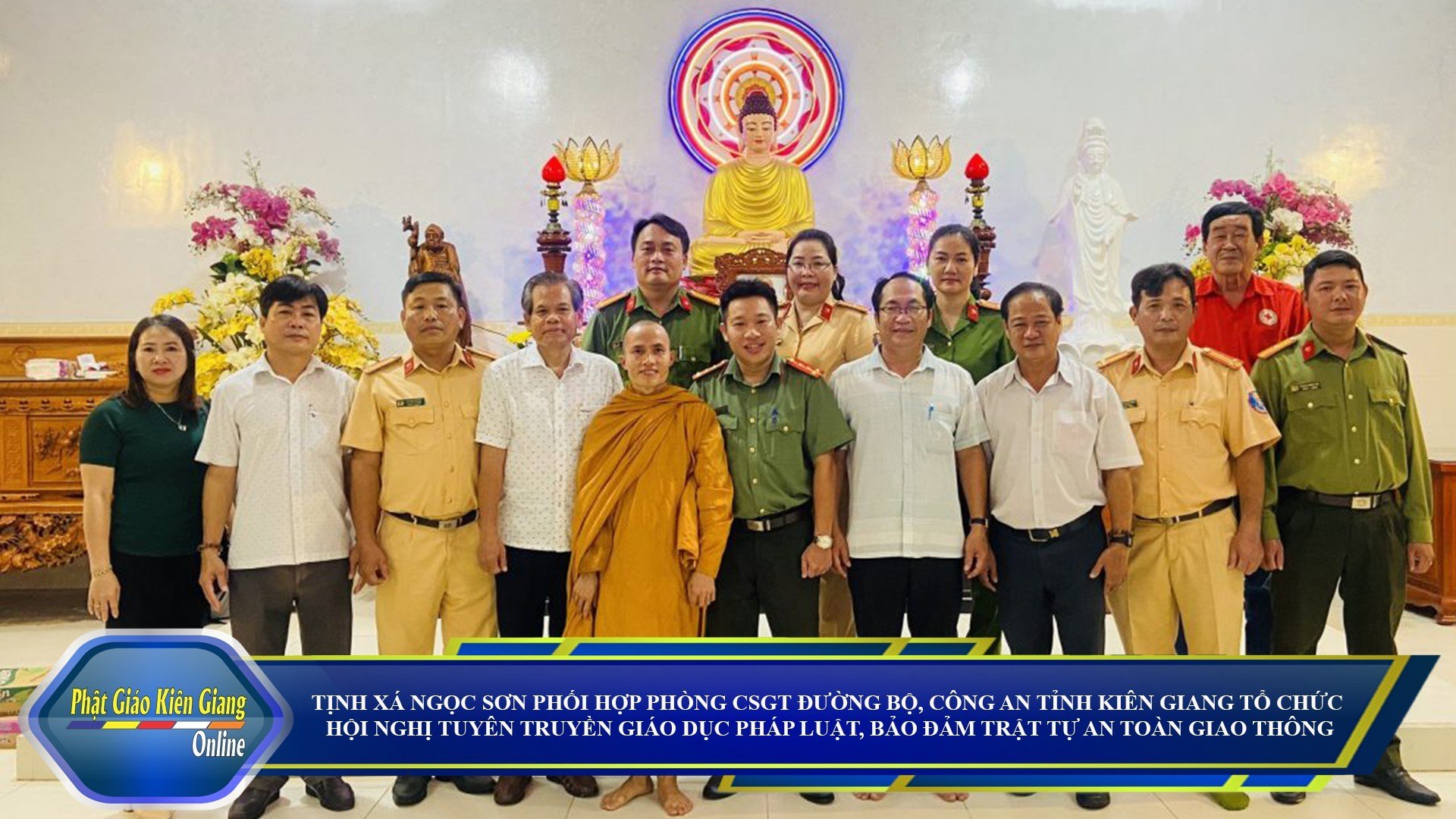 [Video] Kiên Giang: Hội nghị Tuyên truyền Giáo dục pháp luật, bảo đảm trật tự an toàn giao thông tại tịnh xá Ngọc Sơn