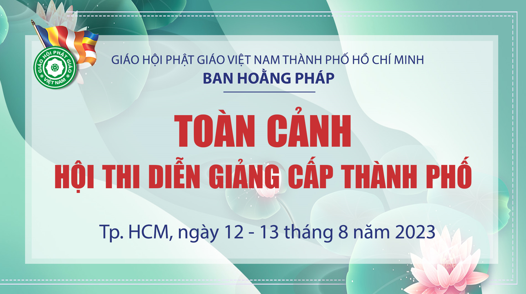 Toàn cảnh Hội thi diễn giảng cấp thành phố (TP. HCM) - do Ban Hoằng pháp tổ chức